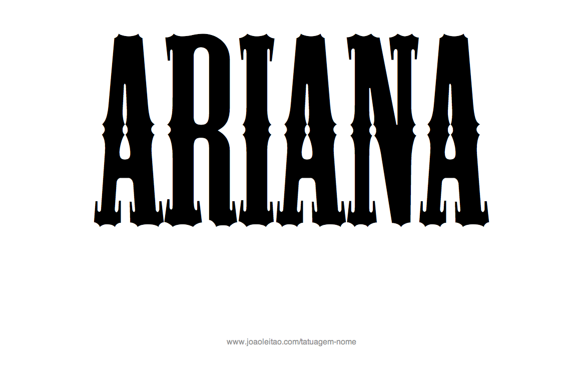 Desenho de Tatuagem com o Nome Ariana