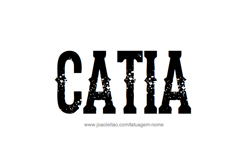 Desenho de Tatuagem com o Nome Catia