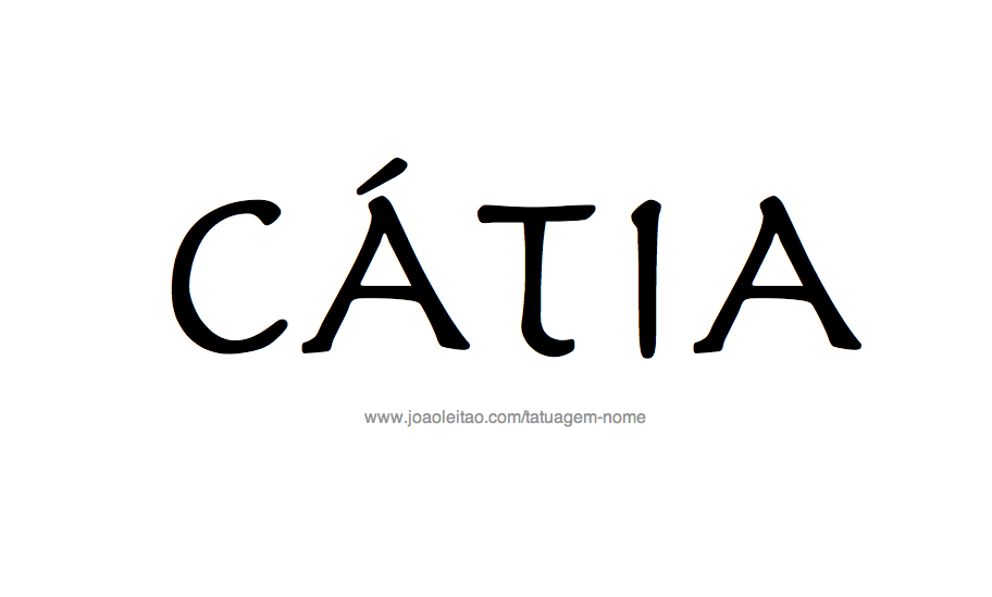 Desenho de Tatuagem com o Nome Catia
