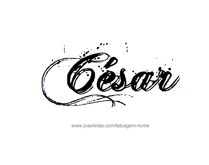 Desenho de Tatuagem com o Nome César 