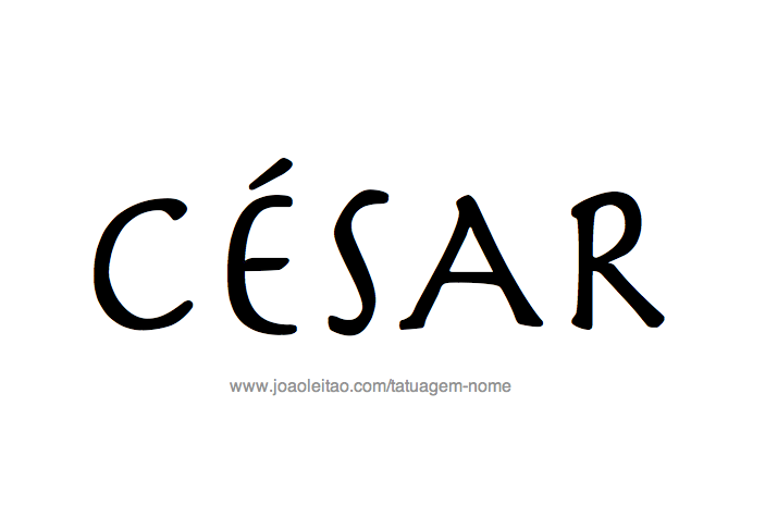 Desenho de Tatuagem com o Nome César 