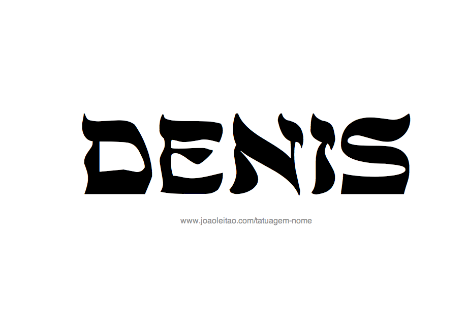 Desenho de Tatuagem com o Nome Denis