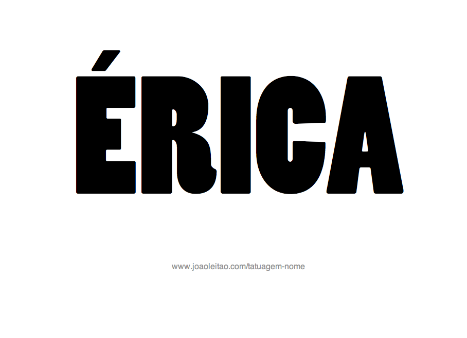 Desenho de Tatuagem com o Nome Erica