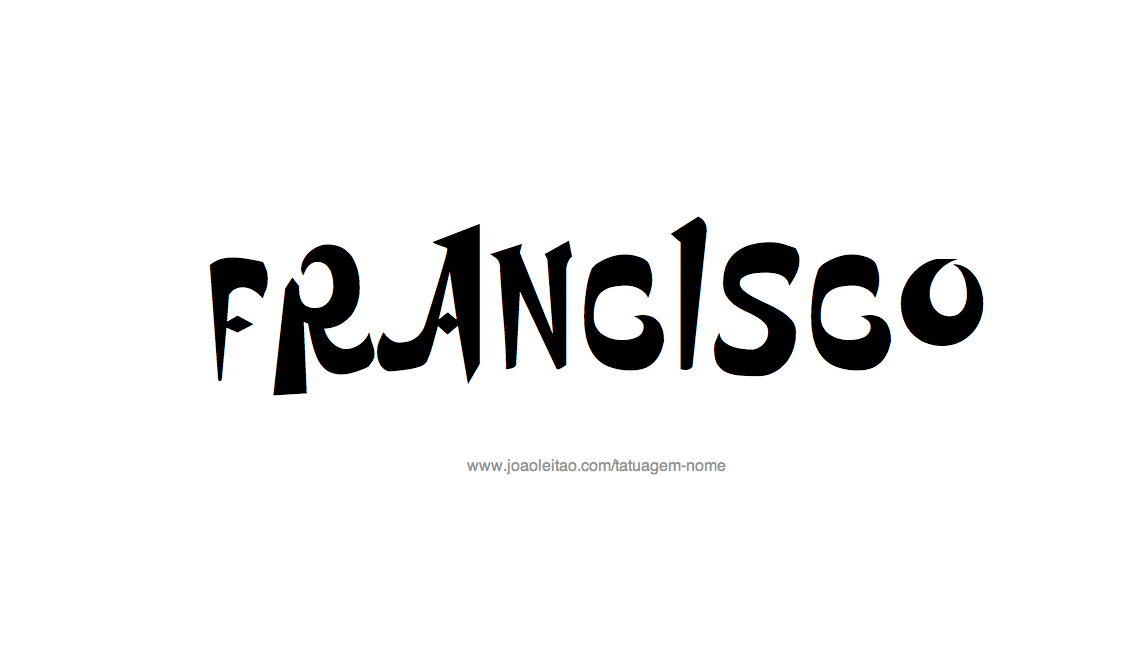 Desenho de Tatuagem com o Nome Francisco