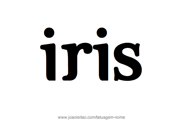 Desenho de Tatuagem com o Nome Iris