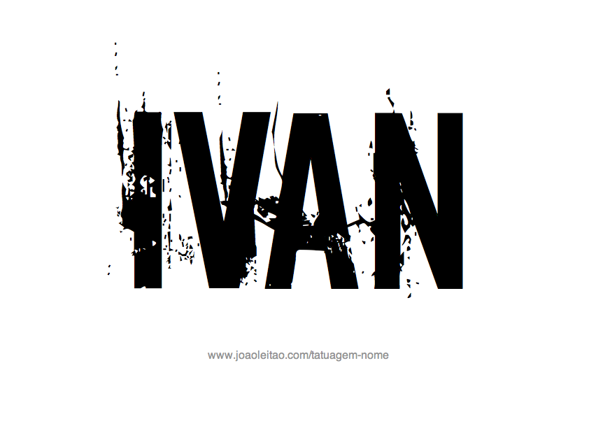 Desenho de Tatuagem com o Nome Ivan