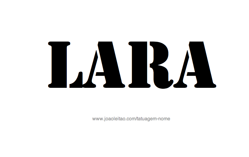 Desenho de Tatuagem com o Nome Lara