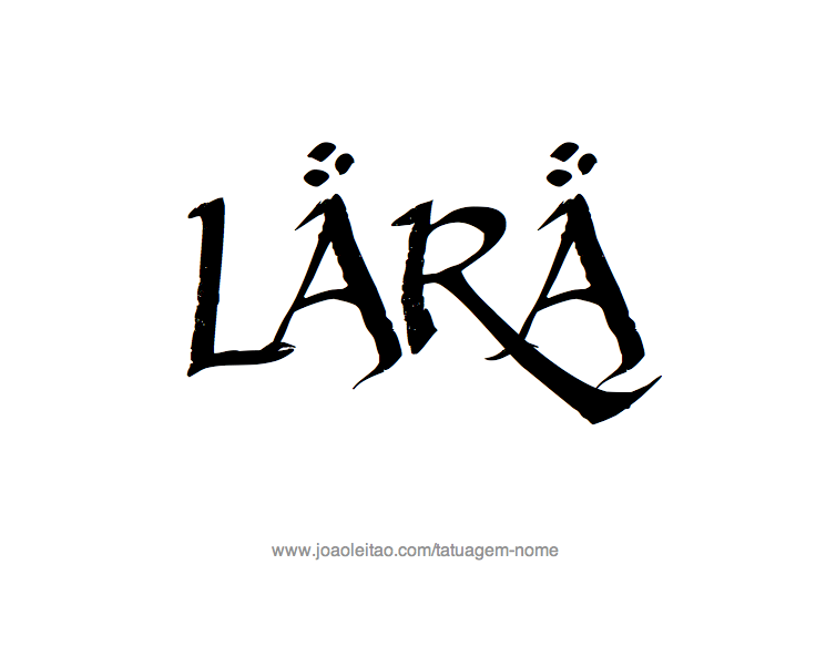 Desenho de Tatuagem com o Nome Lara