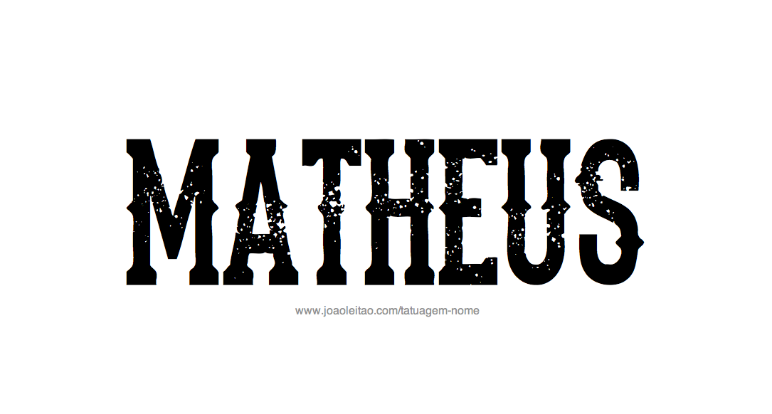 Desenho de Tatuagem com o Nome Matheus