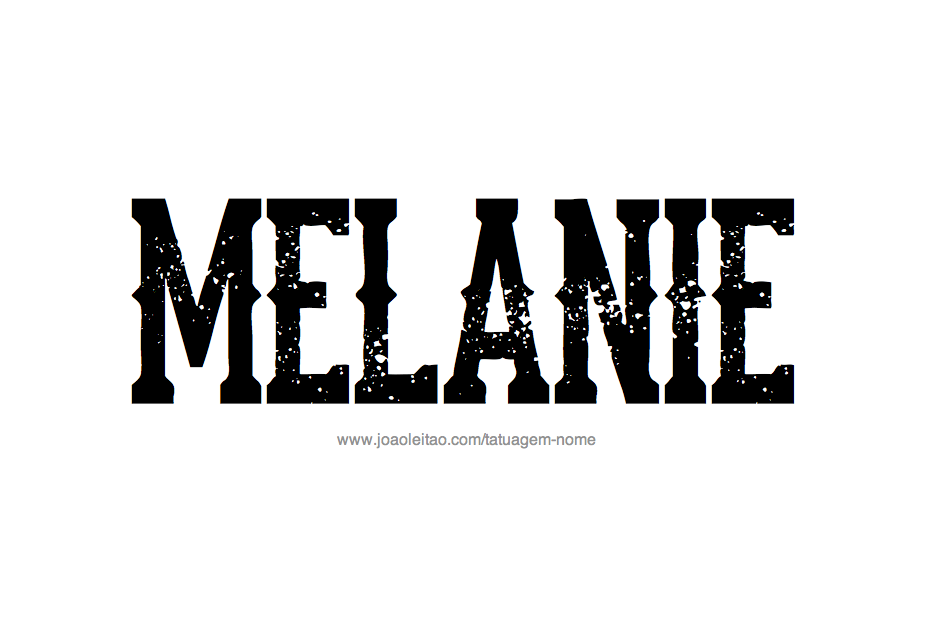 Desenho de Tatuagem com o Nome Melanie