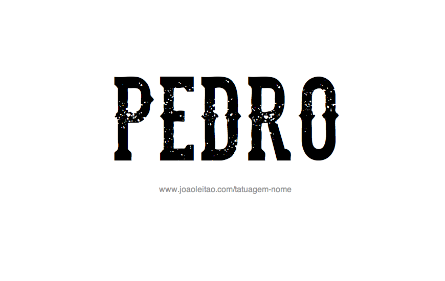 Desenho Tatuagem com o Nome Pedro