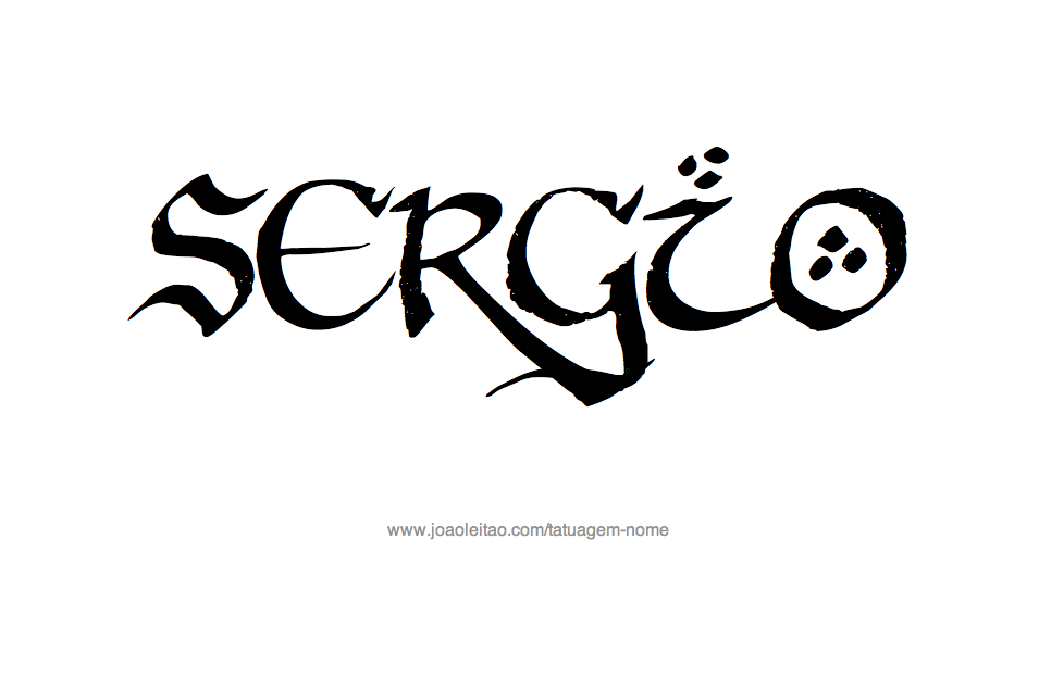 Desenho de Tatuagem com o Nome Sergio