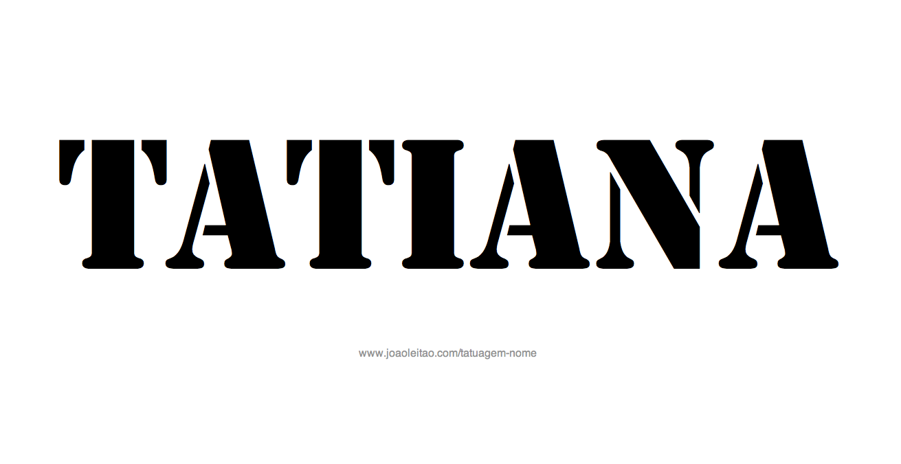 Desenho de Tatuagem com o Nome Tatiana