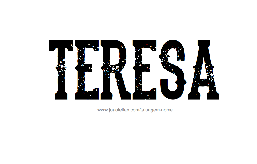 Desenho de Tatuagem com o Nome Teresa