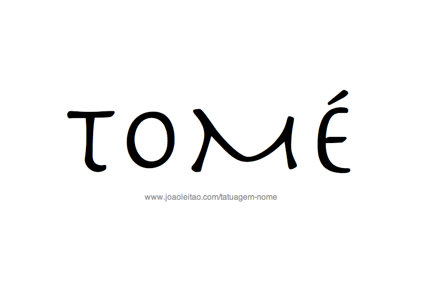 Desenho de Tatuagem com o Nome Tome