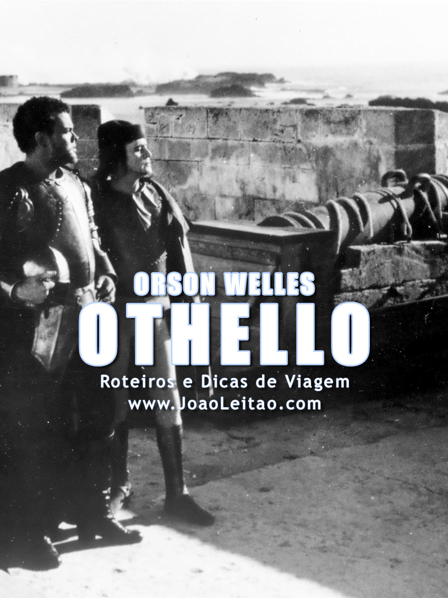 Othello Filme de Orson Welles rodado em Marrocos