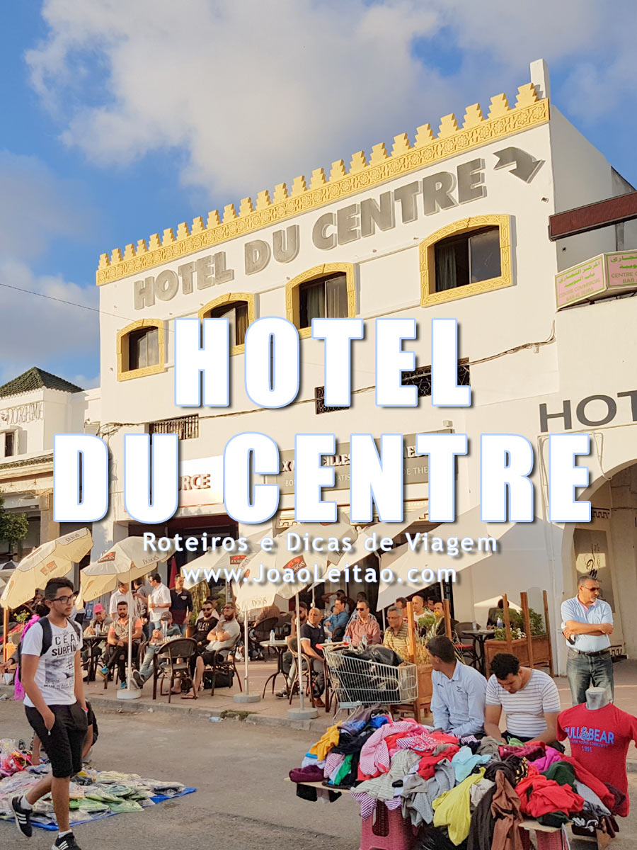 Hotel du Centre em Rabat, Marrocos