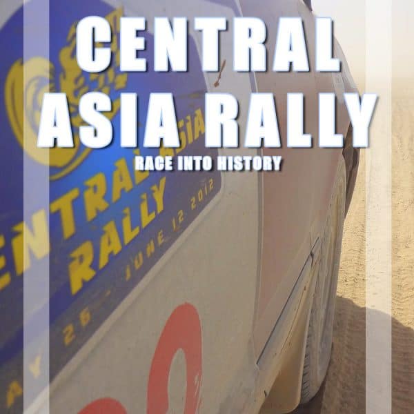 Central Asia Rally – 6500 km / 4000 mi Road Trip Adventure