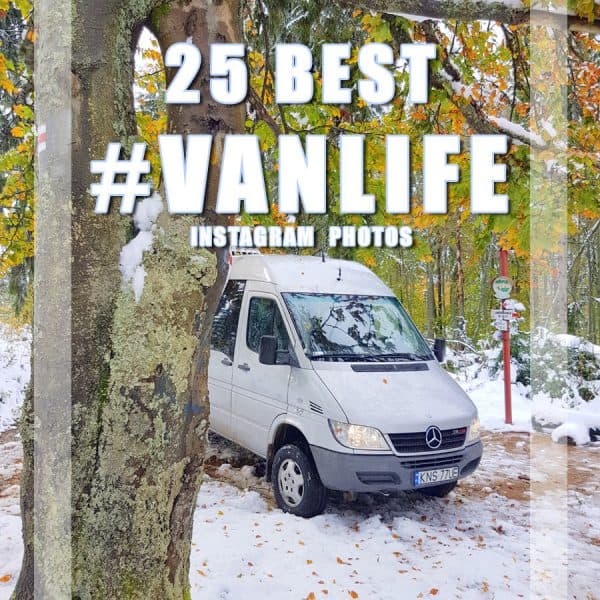 25 Best VAN LIFE Instagram photos [2017-2018 edition]
