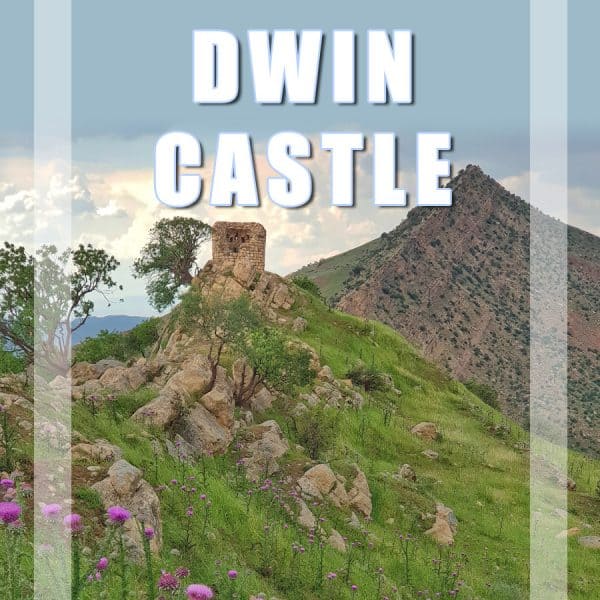 Dwin Castle, Idyllic Mountain Fortress of Saladin – Iraq