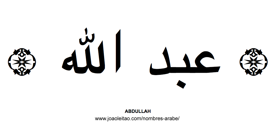 ABDULLAH Nombre Arabe de Hombre