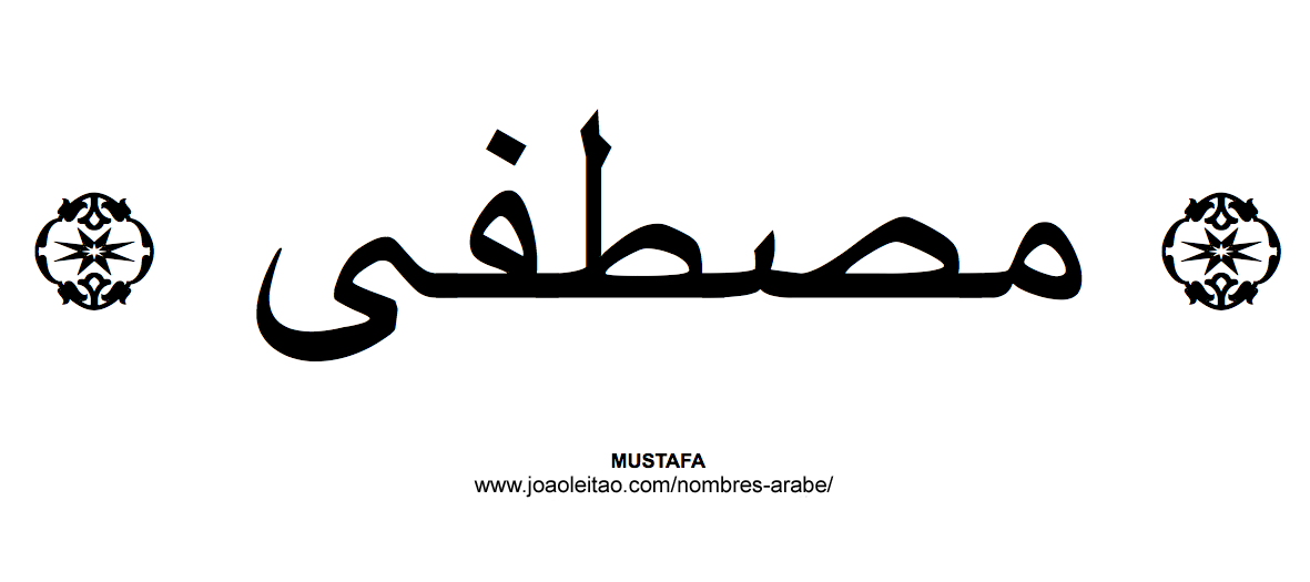 MUSTAFA Nombre Arabe de Hombre