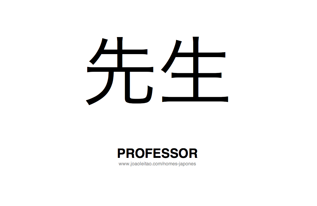Palavra Professor Escrita em Japones