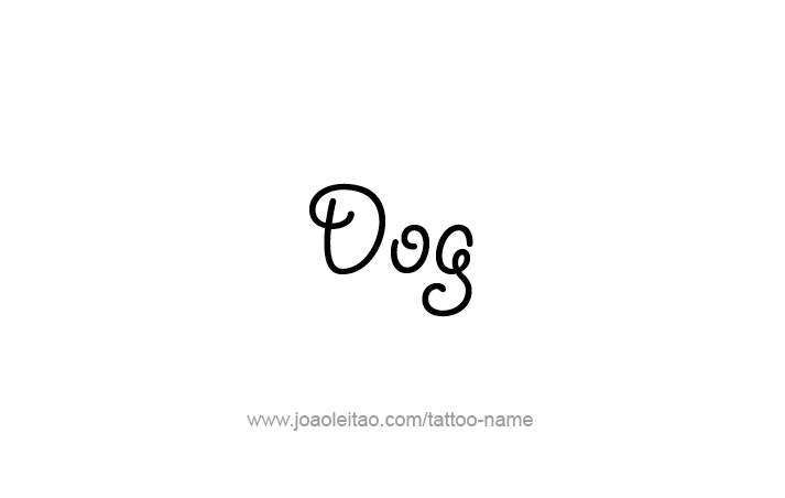 Tattoo Design Animal Name Dog