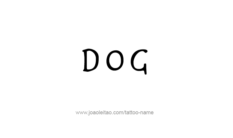 Tattoo Design Animal Name Dog