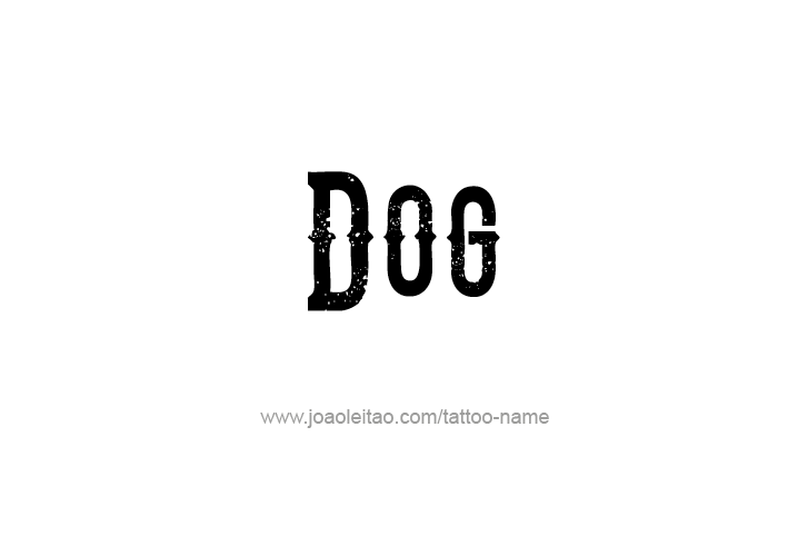 Tattoo Design Animal Name Dog