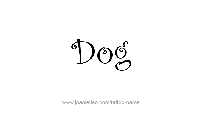 Tattoo Design Animal Name Dog