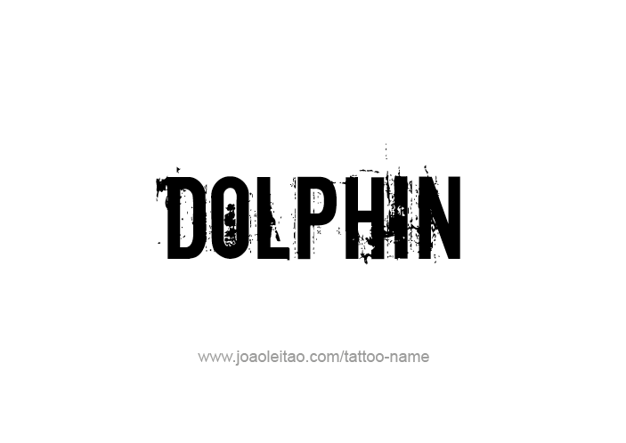 Tattoo Design Animal Name Dolphin