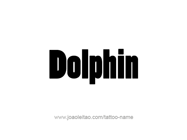 Tattoo Design Animal Name Dolphin