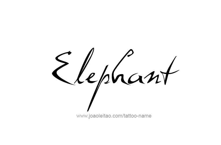 Tattoo Design Animal Name Elephant