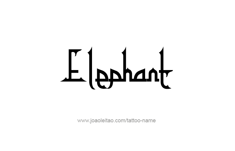 Tattoo Design Animal Name Elephant