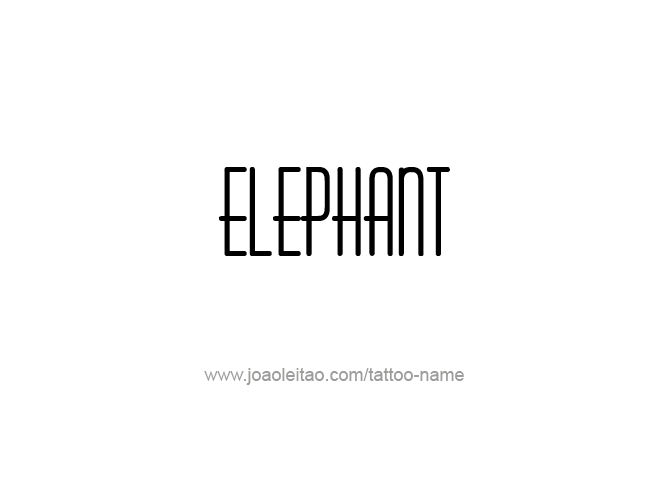 Tattoo Design Animal Name Elephant