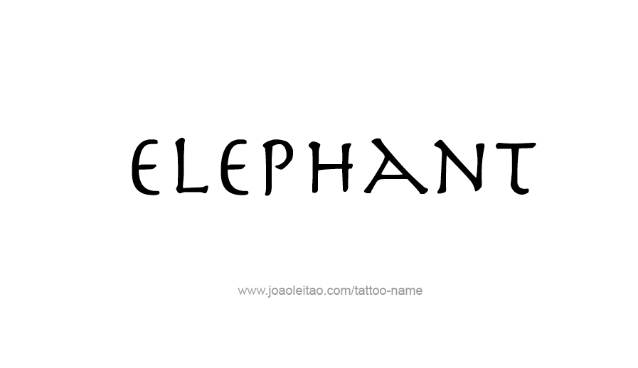 Tattoo Design Animal Name Elephant