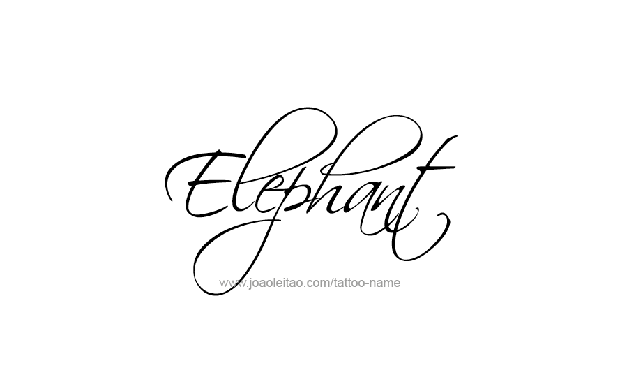 Tattoo Design Animal Name Elephant