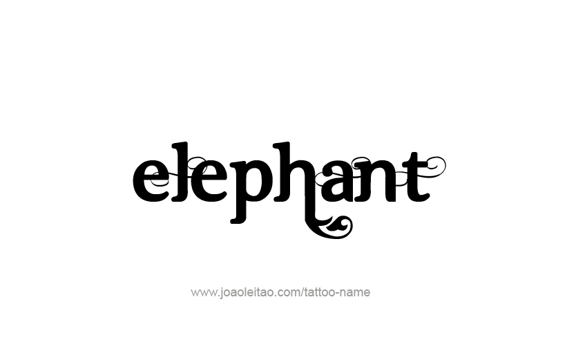 Tattoo Design Animal Name Elephant