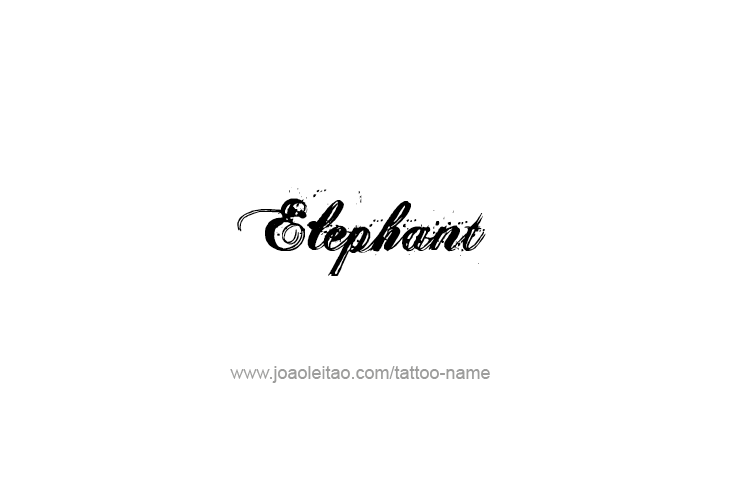 Tattoo Design Animal Name Elephant