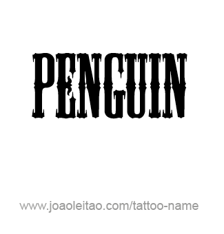 Tattoo Design Animal Name Penguin