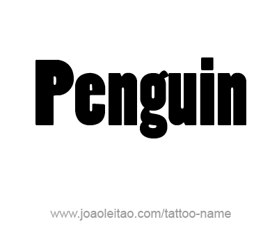 Tattoo Design Animal Name Penguin