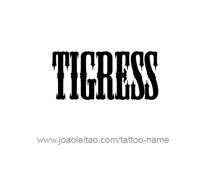 Tattoo Design Animal Name Tigress