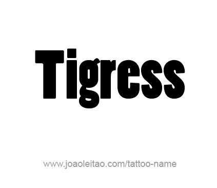 Tattoo Design Animal Name Tigress