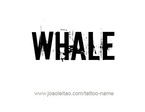 Tattoo Design Animal Name Whale