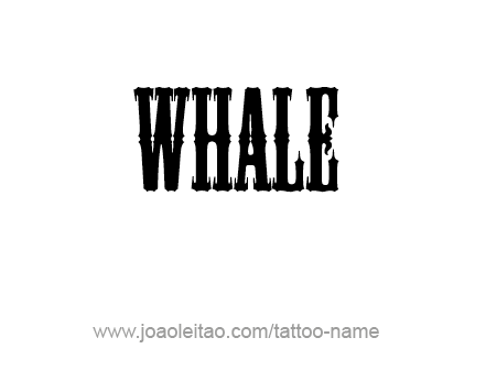 Tattoo Design Animal Name Whale