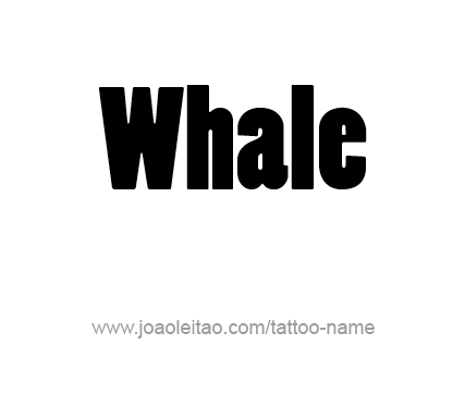 Tattoo Design Animal Name Whale