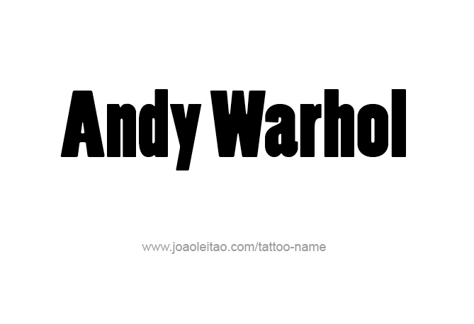 Tattoo Design Artist Name Andy Warhol