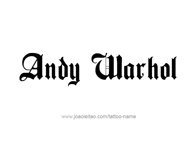 Tattoo Design Artist Name Andy Warhol