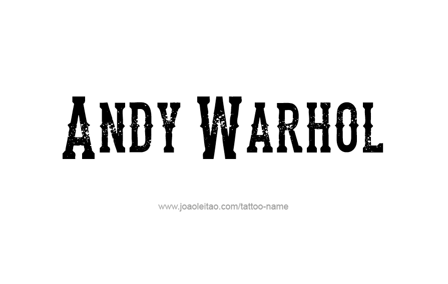 Tattoo Design Artist Name Andy Warhol